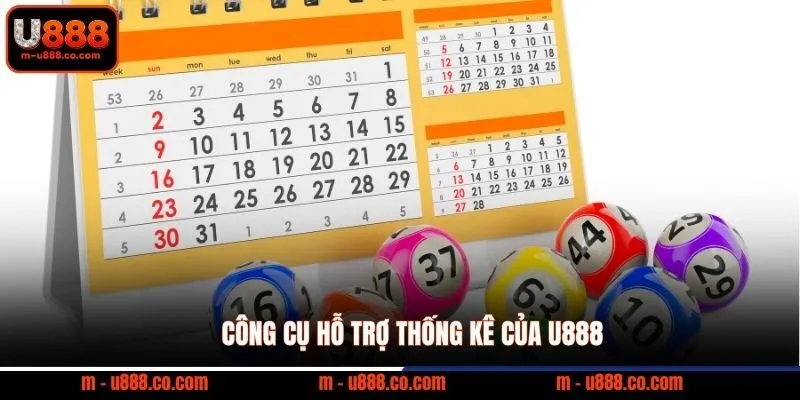 Công cụ hỗ trợ thống kê của U888